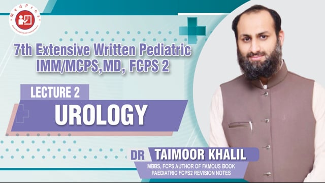 Urology || Lecture-2 || Dr Taimoor Khalil