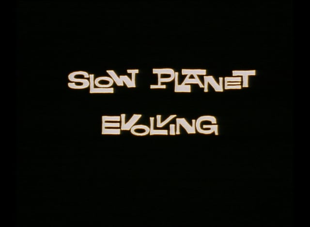 Thumbnail for Slow Planet Evolving