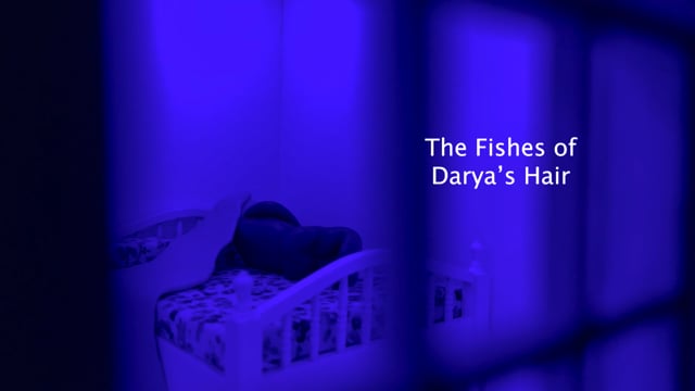 Thumbnail for The Fishes of Darya'sHair