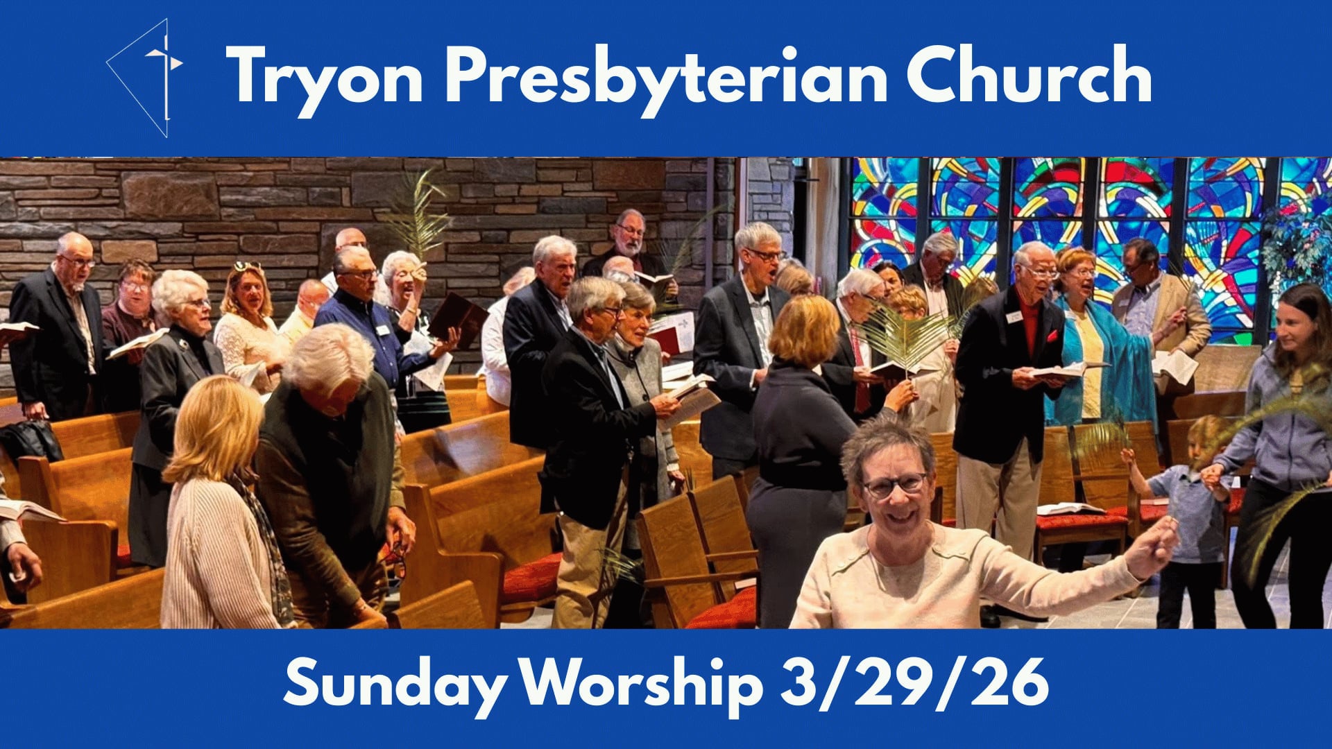 Tryon Presbyterian Church - Sunday Worship 3/29/26