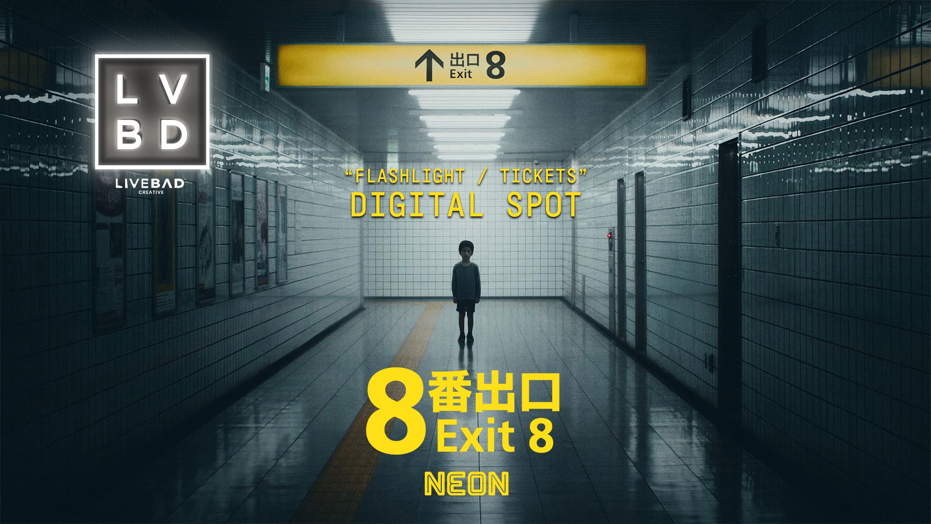 EXIT 8 // DIG :15 // "FLASHLIGHT / TICKETS"