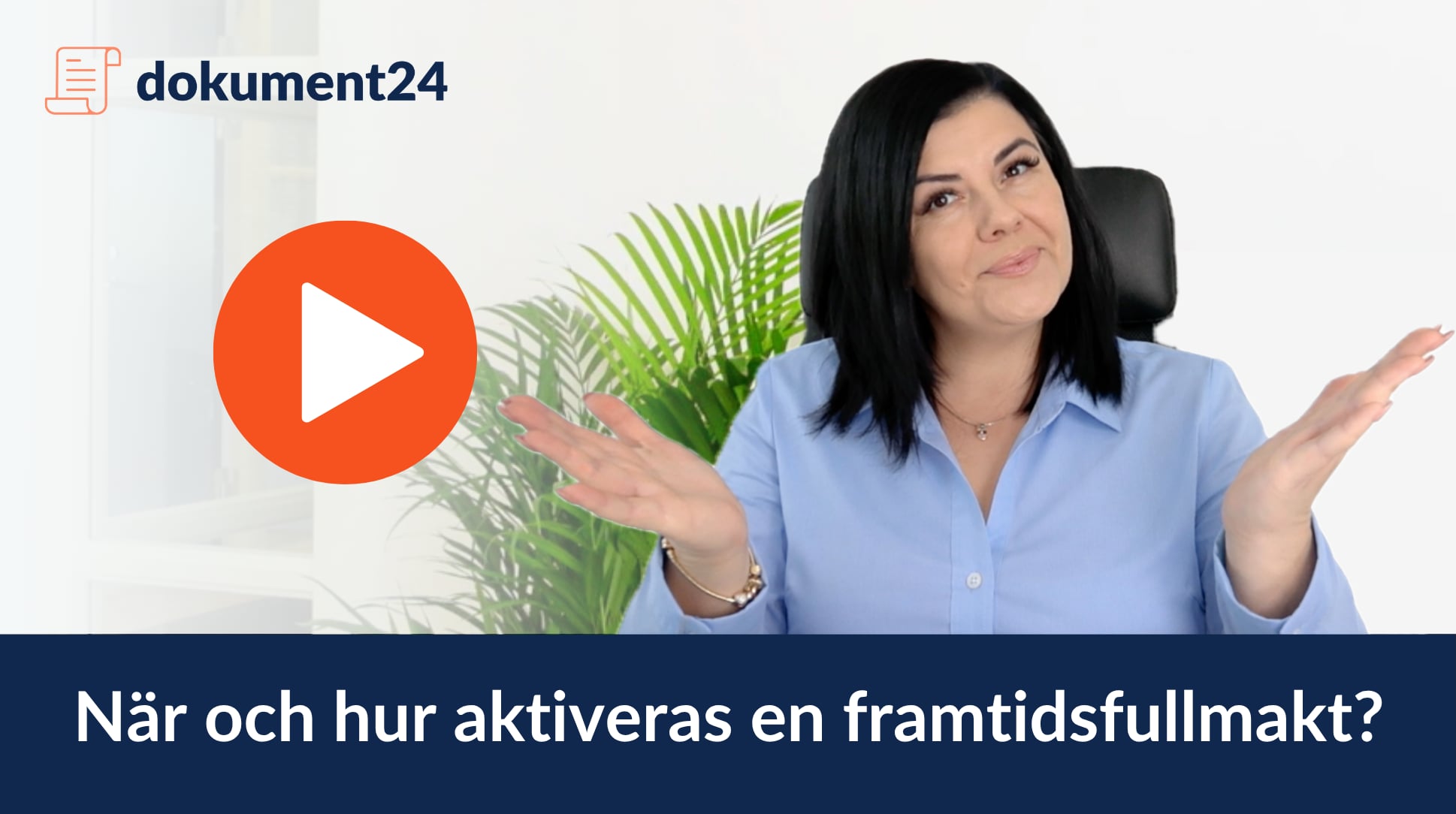 När och hur aktiveras en framtidsfullmakt?