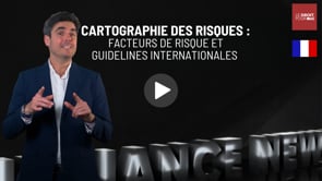 Cartographie des risques : facteurs de risque et guidelines internationales