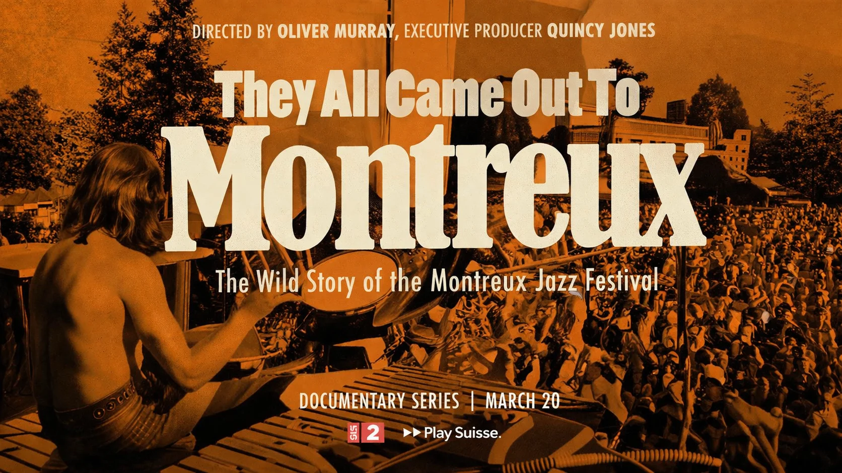 FILMUSIC: THEY ALL CAME OUT TO MONTREUX - Martha's Vineyard Film