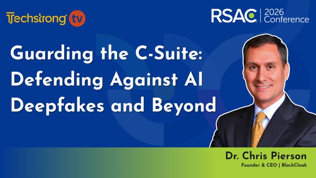 Guarding the C-Suite: Defending Against AI Deepfakes and Beyond