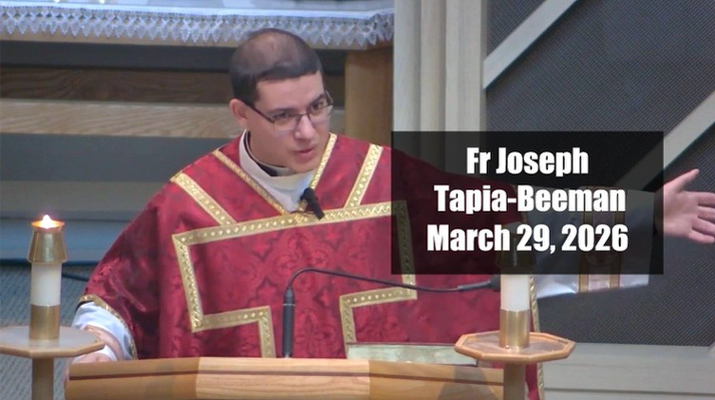 Fr Joseph Tapia-Beeman Homily - Palm Sunday March 29 2026 | Videos ...