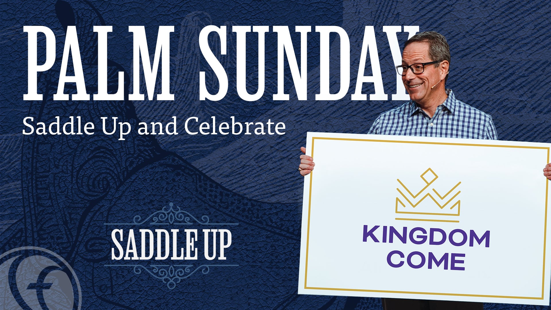HFBC Message: Palm Sunday: Saddle Up and Celebrate (Matthew 21:1–9)