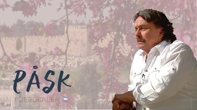 Påsk i Jerusalem - Dag 4