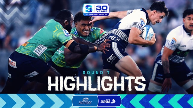 Super Rugby Pacific 2026 | Blues v Fijian Drua | Round 7