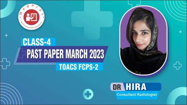 FCPS TOACs Past Paper March 2023 || Dr Hira