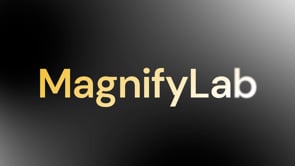 MagnifyLab - Video - 1