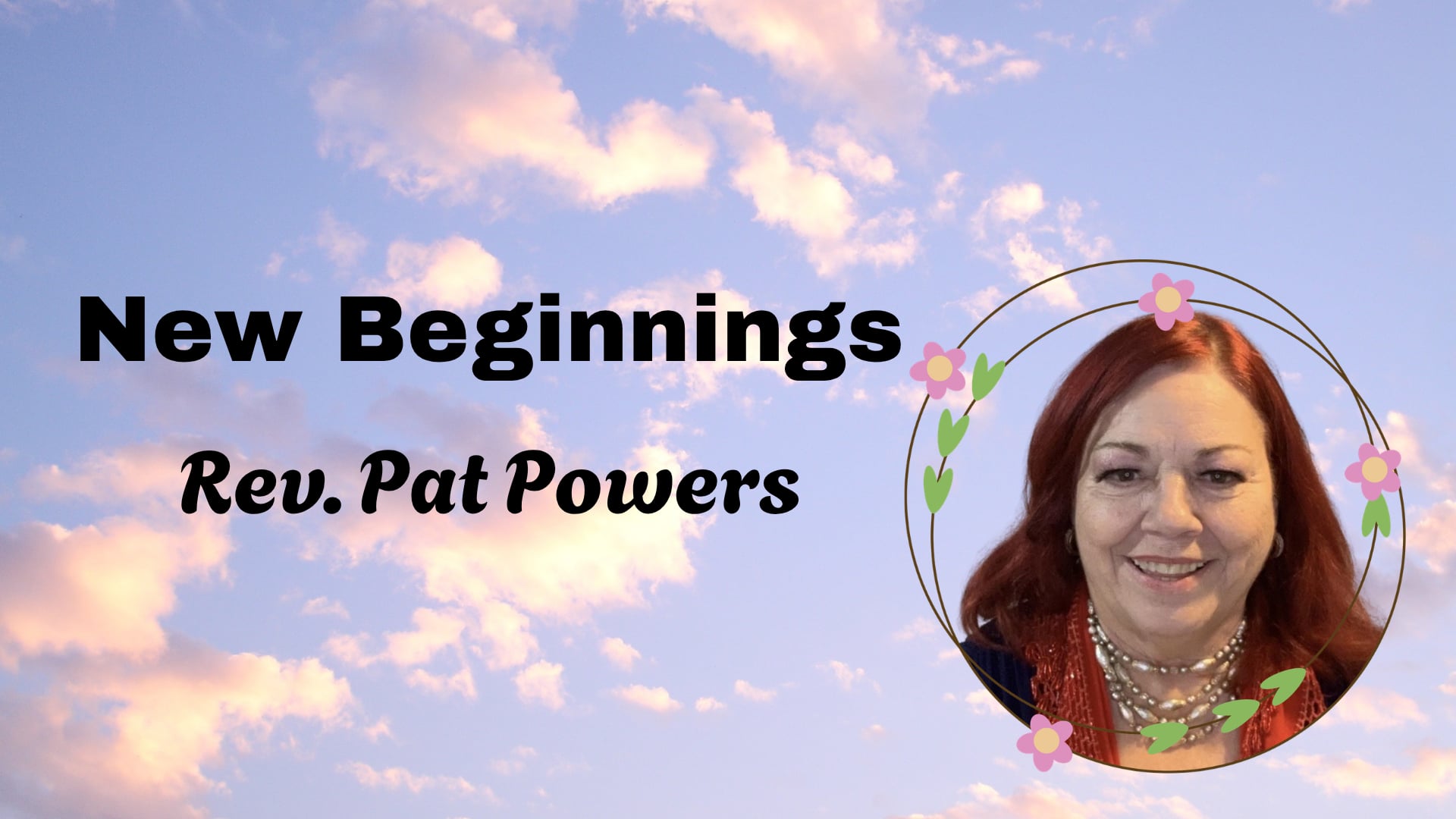Join CSL and Rev. Pat Powers for the discussion of "New Beginnings" featuring the musically talented, Emerson Magana & Kala Dunn