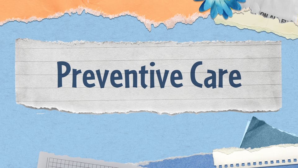 Preventive Care Preview