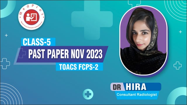 FCPS TOACS Past Paper Nov 2023 || Dr Hira