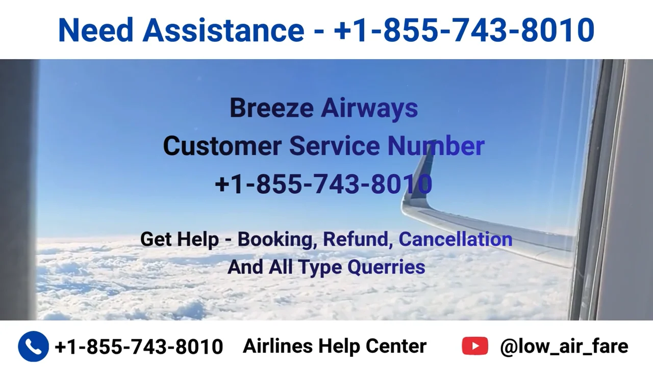 FuLL&trade; {[List]} of  Breeze Airways℗ CUSTOMER&copy; SERVICE℗ Contact Numbers &mdash; 24/7 Live Person Assistance