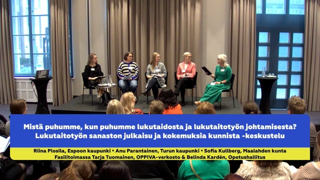 Lukutaitotyön sanaston julkaisu ja kokemuksia kunnista -keskustelu