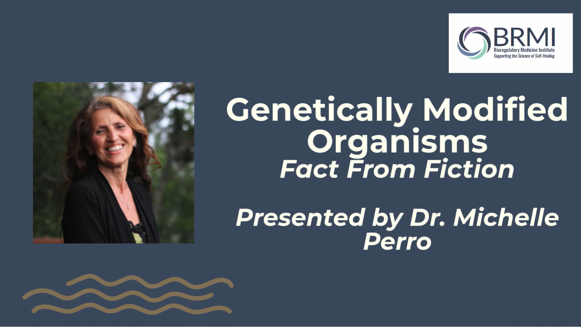 Dr. Michelle Perro - 2026 Conference - Genetically Modified Organisms -Fact From Fiction