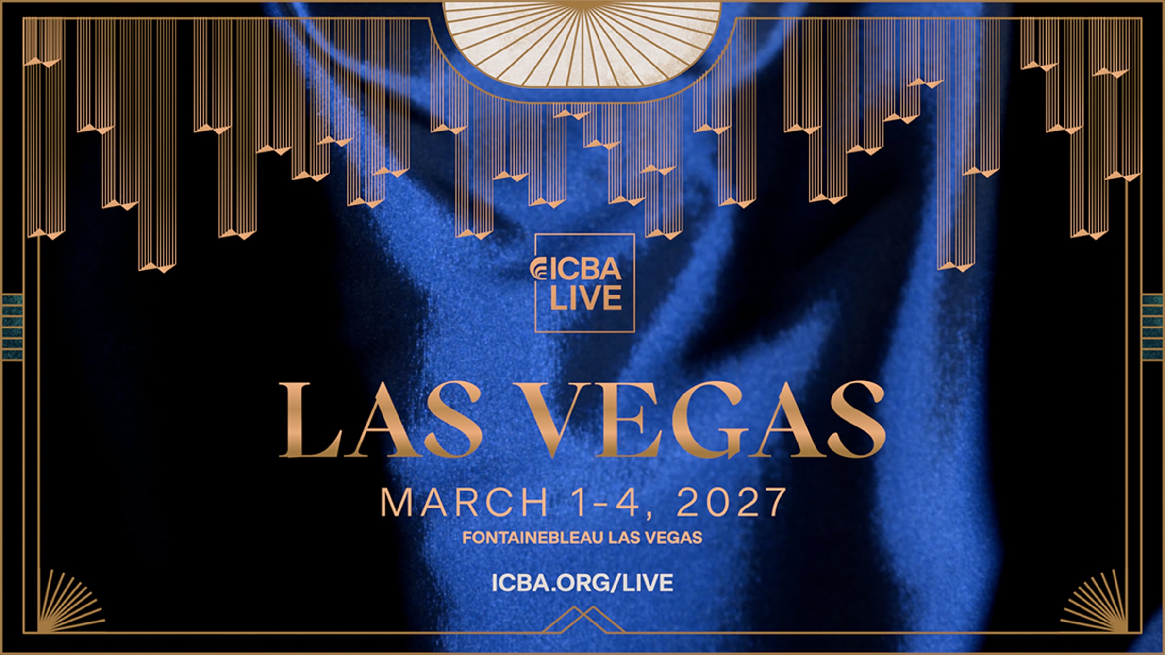 ICBA LIVE 2027 Las Vegas | Videos & Movies on Vimeo