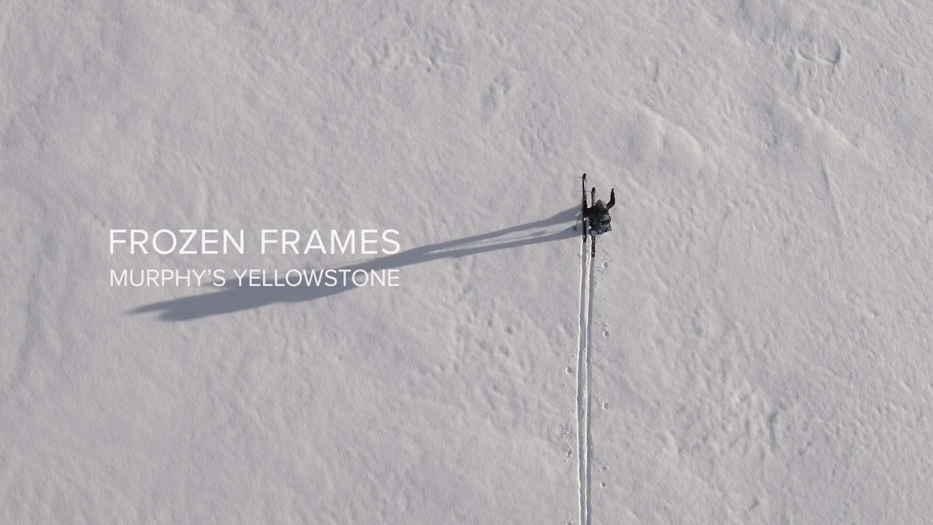 Frozen Frames; Murphy's Yellowstone - Trailer