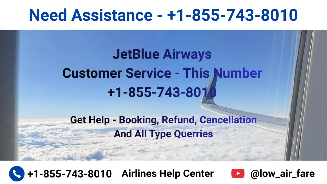 FuLL&trade; {[List]} of  JetBlue Airways℗ CUSTOMER&copy; SERVICE℗ Contact Numbers &mdash; 24/7 Live Person Assistance
