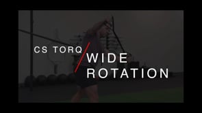 2. CS TORQ Wide Rotation