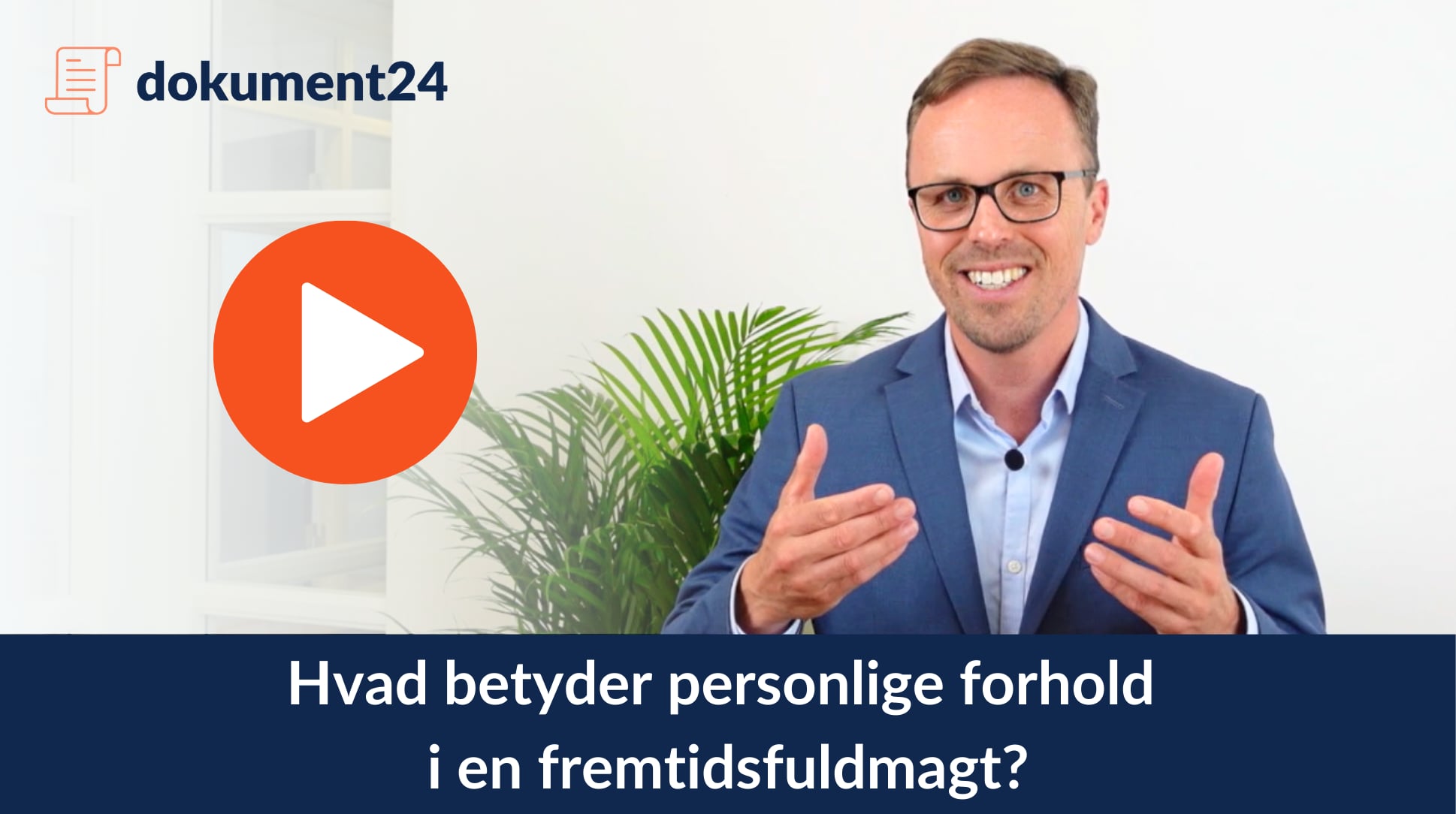 Personlige forhold fremtidsfuldmagt