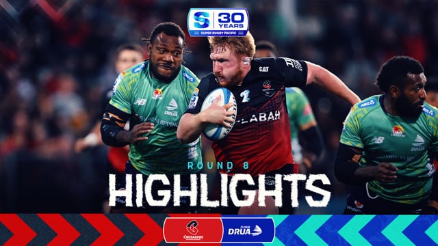 Super Rugby Pacific 2026 | Crusaders v Fijian Drua | Round 8