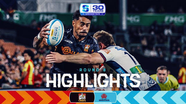 Super Rugby Pacific 2026 | Chiefs v Waratahs | Round 8