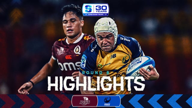 Super Rugby Pacific 2026 | Reds v Force | Round 8