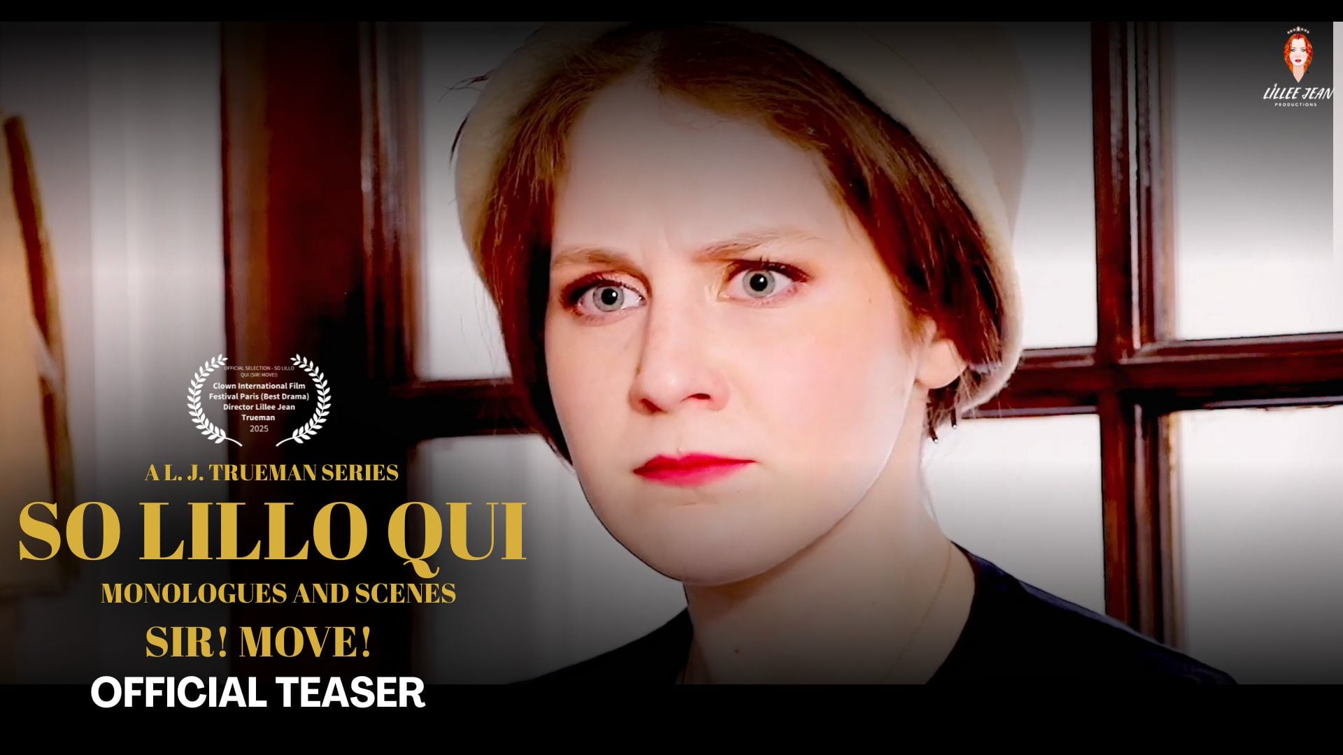 Lillee Jean Trueman So Lillo Qui: Sir! Move! Trailer Official