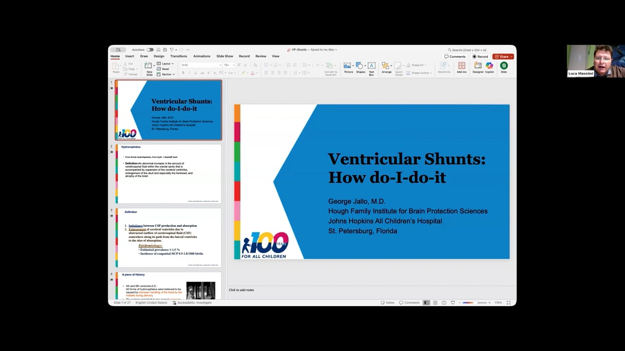 ISPN Webinar; Hydrocephalus & Shunt -Ventricular Shunts: How Do I Do It?