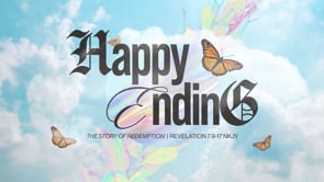 Happy Ending (Second Service)