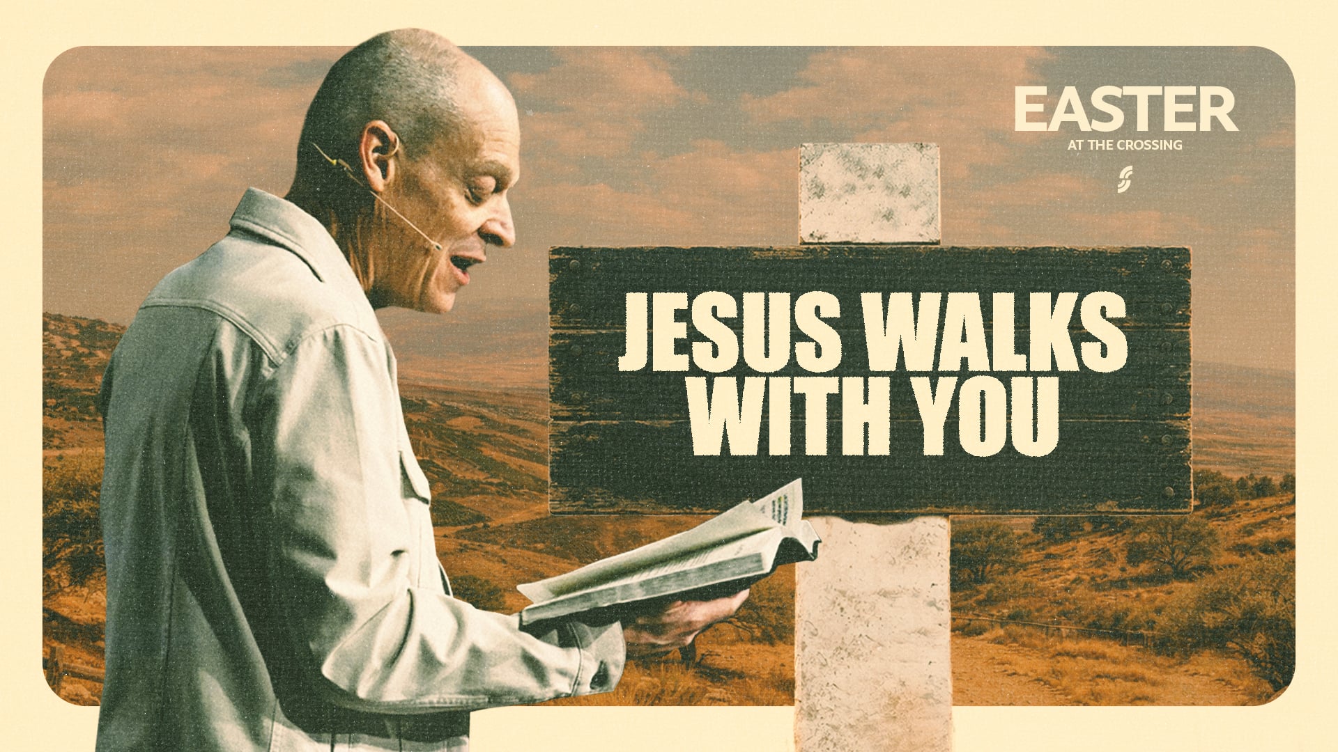 The Crossing Message: Easter 2026