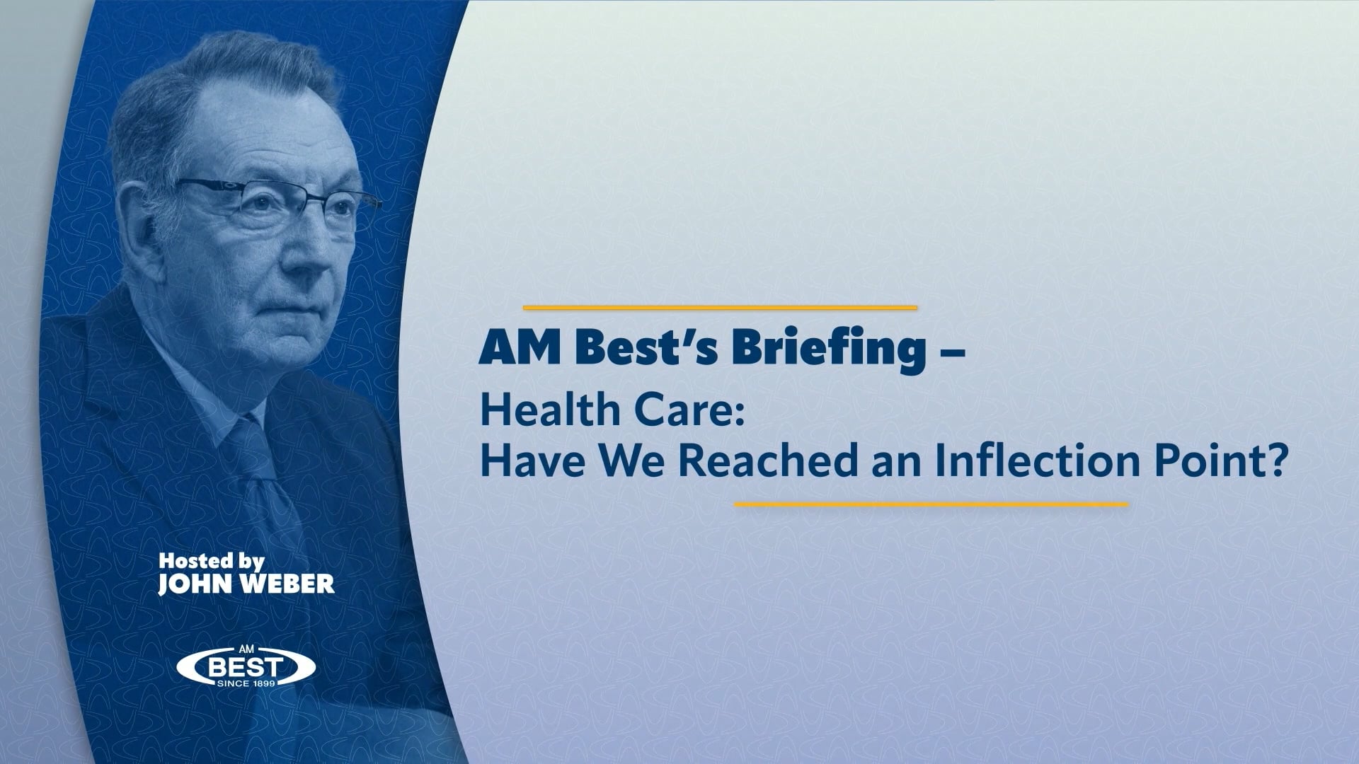 AM Best’s Briefing – Health Care: Have We Reached an Inflection Point?