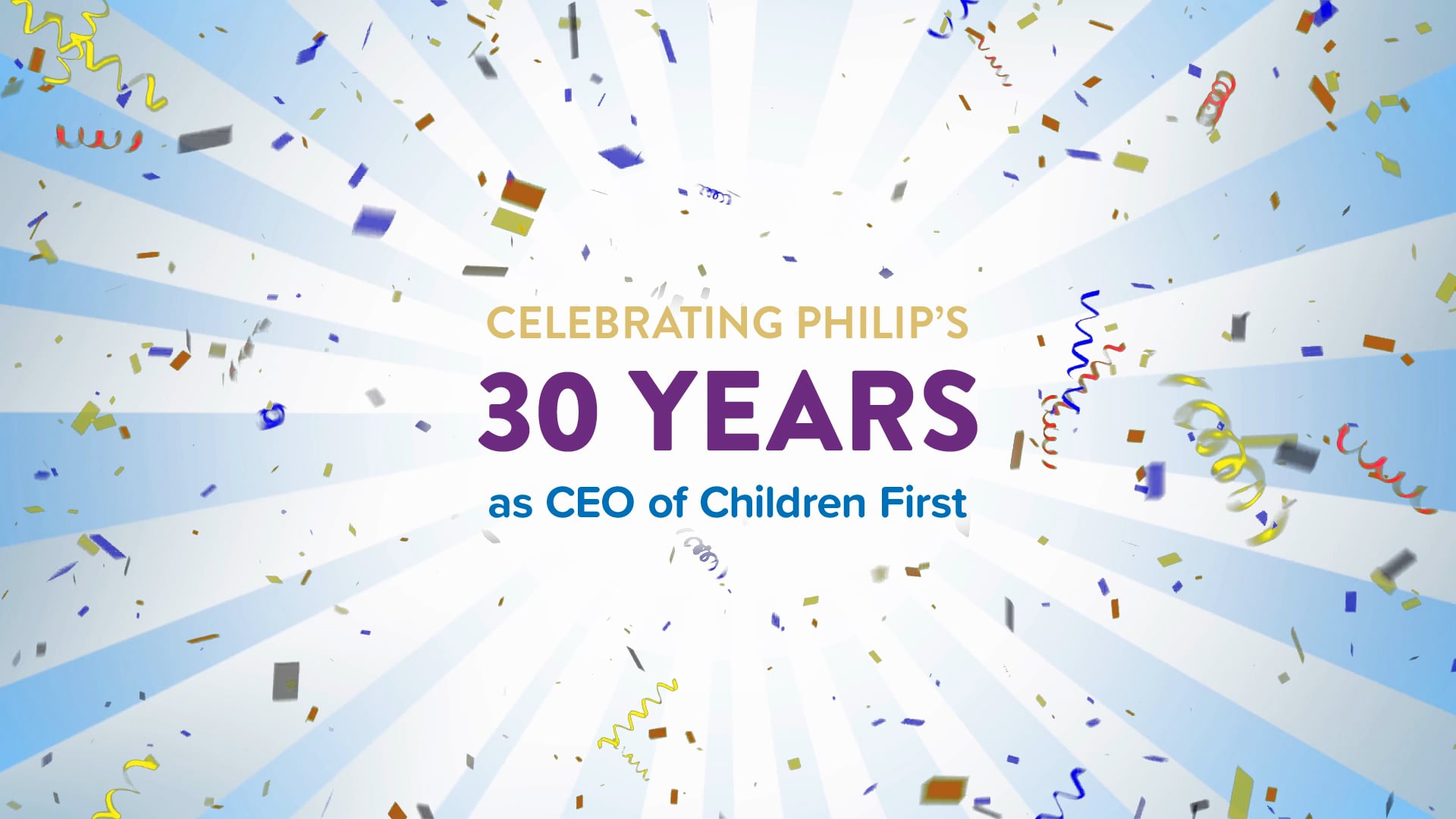 Celebrating Philip Tavill's 30 Years as CEO of Children First