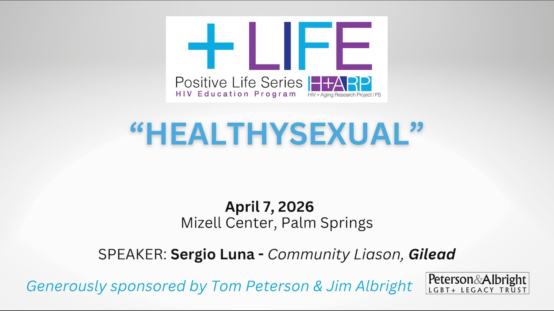 "HEALTHYSEXUAL" - Sergio Luna, Community Liaison - Gilead