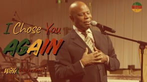 I Chose You Again (Live Performance)