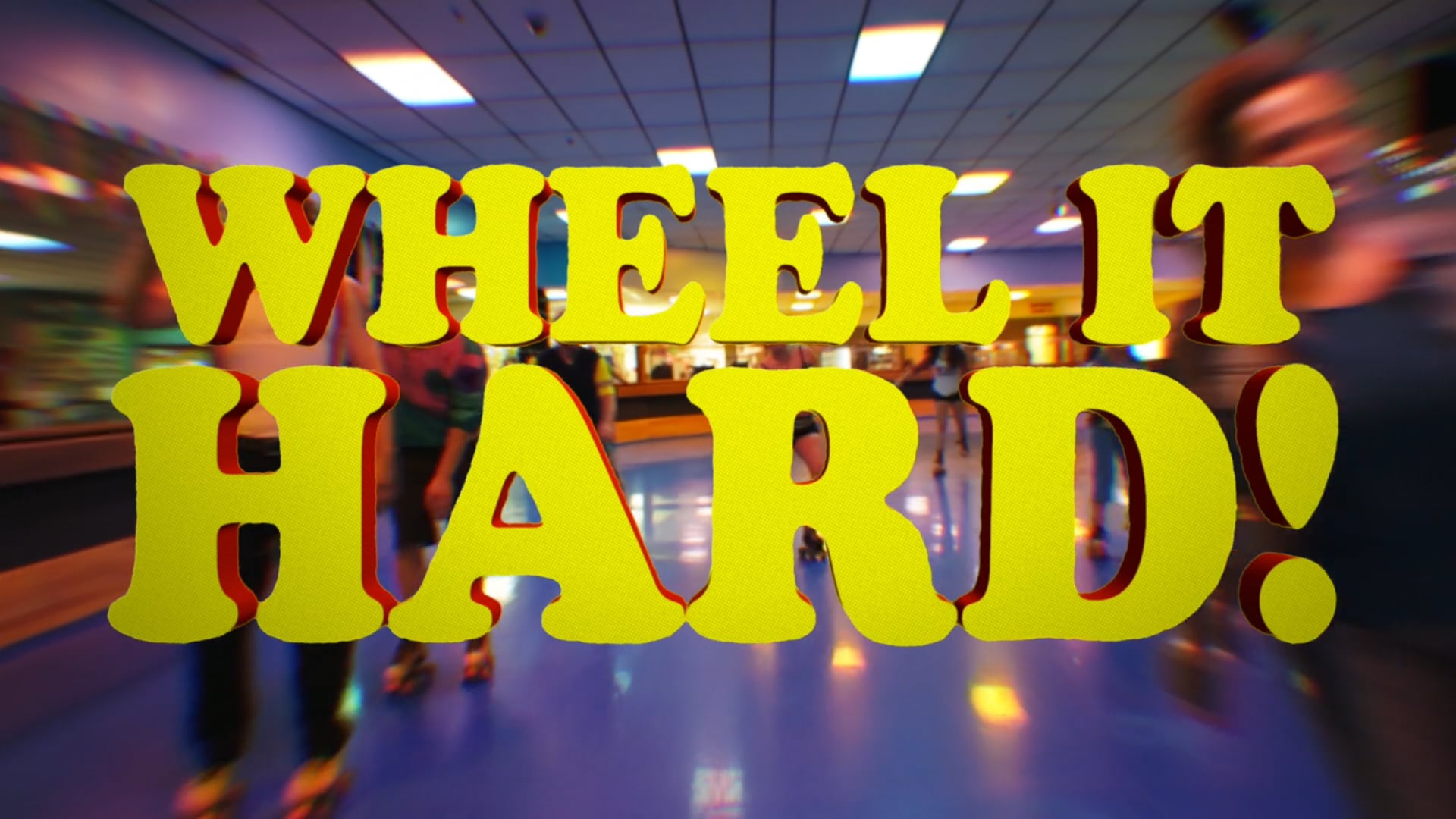 Wheel It Hard! TRAILER