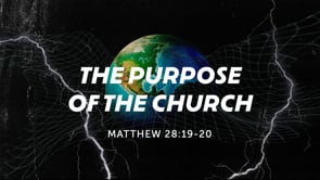 The Purpose of the Church