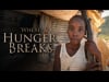 Where Hunger Breaks 4/25/26
