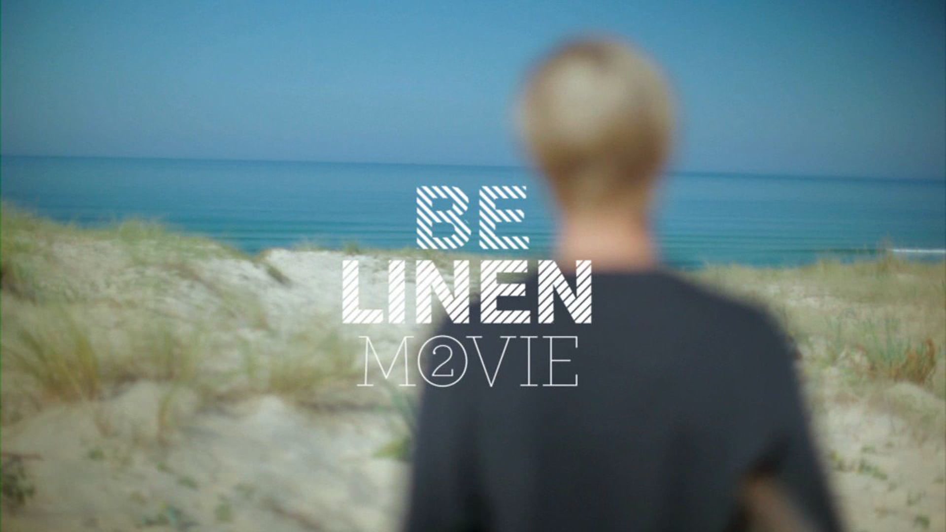 BE LINEN MOVIE 2