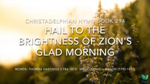 Hymn 294 - FARSI - Hail to the brightness of Zions glad morning - For understanding