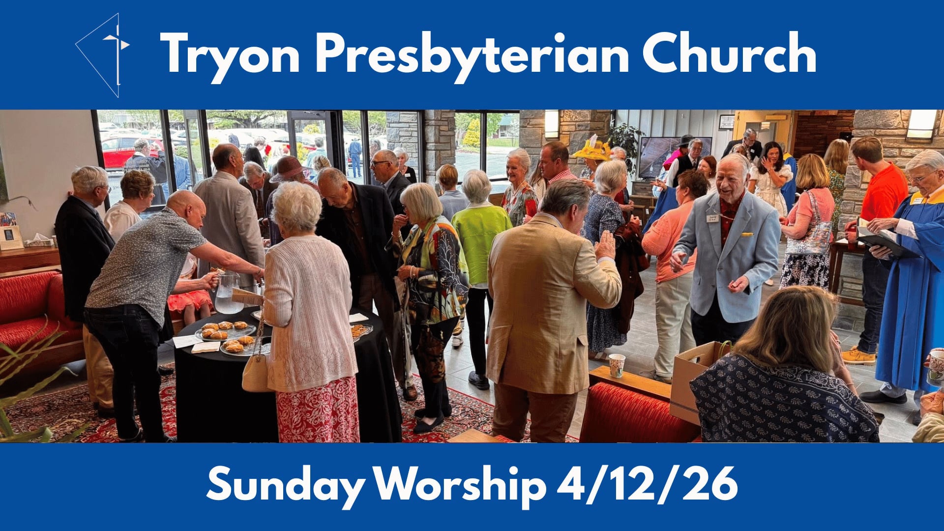 Tryon Presbyterian Church - Sunday Worship 4/12/26