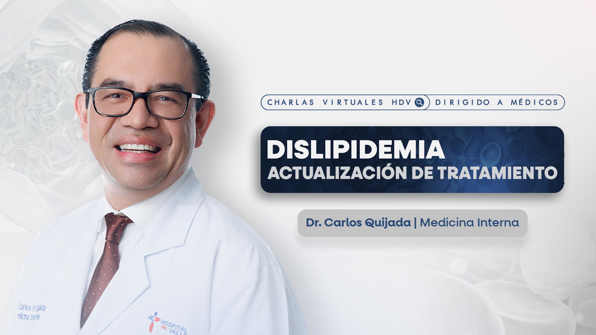 Dislipidemia: Actualización de Tratamiento