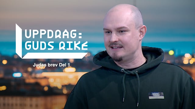 ⁣Simon Johansson - Judas brev del 1 | Uppdrag Guds rike