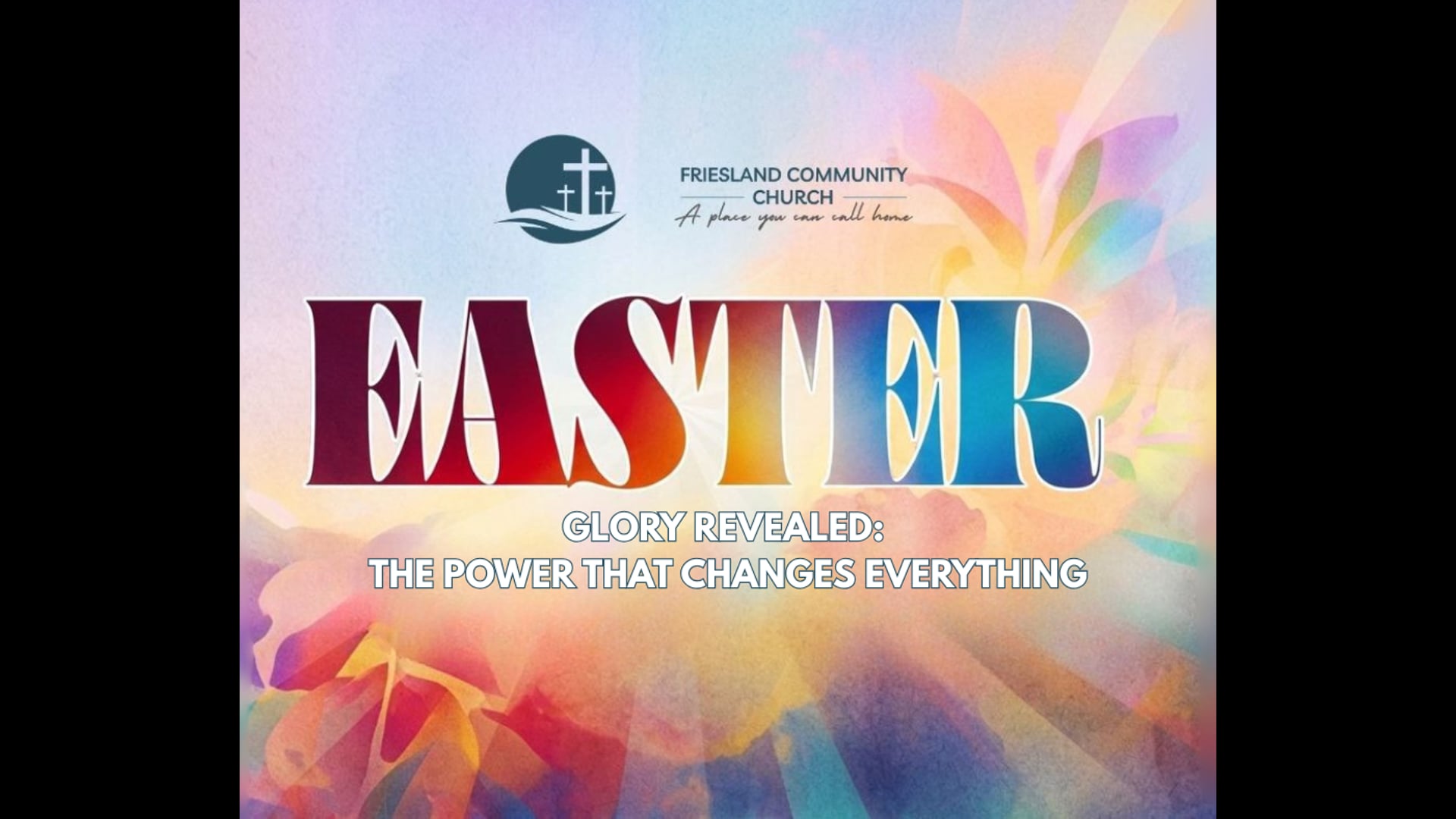 Glory Revealed: The Power That Changes Everything