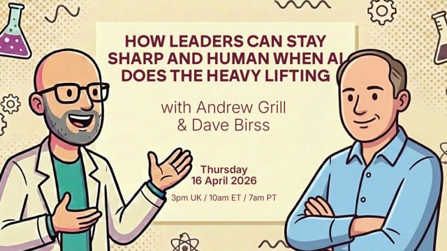 How leaders can stay sharp and human when AI does the heavy lifting