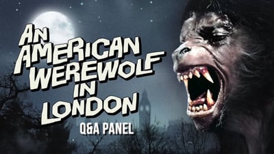 An American Werewolf in London Panel