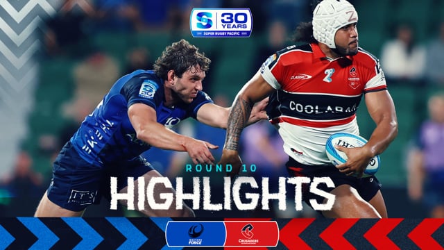 Super Rugby Pacific 2026 | Force v Crusaders | Round 10