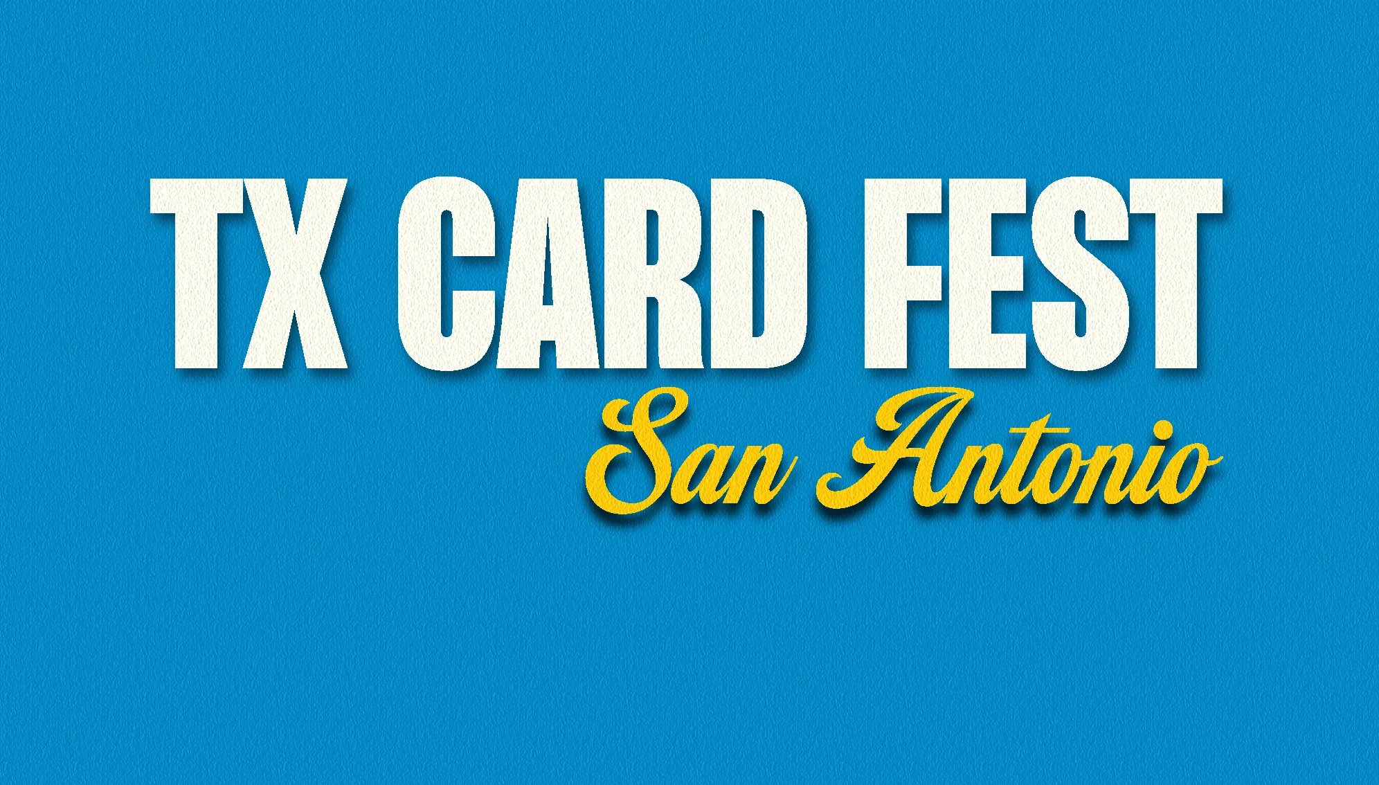 TXCardFest Austin,TX 2026